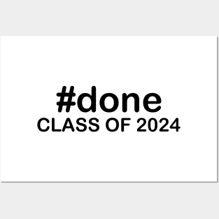 #done Class Of 2024 Posters and Art